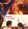 Un Happy for You (2024) Sub Indo
