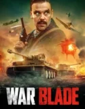 War Blade (2024) Sub Indo