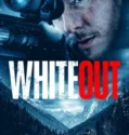Whiteout (2024) Sub Indo