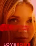 Love Bomb (2024) Sub Indo