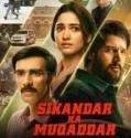 Sikandar Ka Muqaddar (2024) Sub Indo