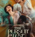 Film Dewasa The Pursuit of Lust (2025) Sub Indo