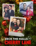 Film Online Deck the Halls on Cherry Lane (2024) Sub Indo