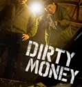 Film Online Dirty Money (2024) Sub Indo