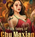 Film Online Folk tales of Chu Maxian (2025) Sub Indo