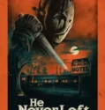 Film Online He Never Left (2024) Sub Indo