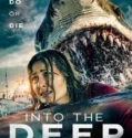 Film Online Into the Deep (2025) Sub Indo