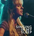 Film Online Singing in My Sleep (2024) Sub Indo