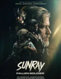 Film Online Sunray Fallen Soldier (2025) Sub Indo
