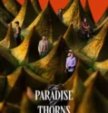 Film Online The Paradise of Thorns (2024) Sub Indo