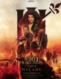 Film Online The Three Musketeers Milady (2024) Sub Indo