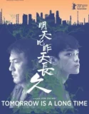 Film Online Tomorrow Is a Long Time (2024) Sub Indo