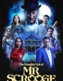 Film The Naughty List of Mr Scrooge (2024)