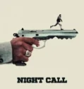 Film Online Night Call (2024) Sub Indo