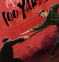 Film Sub Indo 100 Yards (2024)