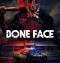 Film Sub Indo Bone Face (2025)