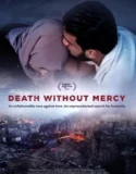 Film Sub Indo Death Without Mercy (2024)