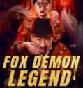 Film Sub Indo Fox Demon Legend (2025)