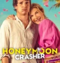 Film Sub Indo Honeymoon Crasher (2025)