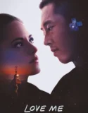 Film Sub Indo Love Me (2025)