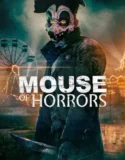 Film Sub Indo Mouse Of Horrors (2025)