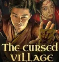 Film Sub Indo The Cursed Village (2025)