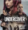 Film Sub Indo Undercover (2024)