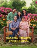 Film Kaadhal Enbadhu Podhu Udamai (2025)