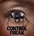 Film Online Sub Indo Control Freak (2025)