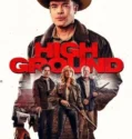 Film Online Sub Indo High Ground (2025)