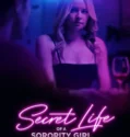 Film Online Sub Indo Secret Life of a Sorority Girl (2024)