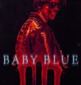 Film Sub Indo Baby Blue (2025)