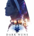 Film Sub Indo Dark Nuns (2025)