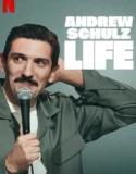 Film Online Sub Indo Andrew Schulz LIFE (2025)