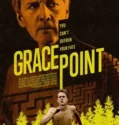 Film Online Sub Indo Grace Point (2025)