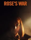 Film Online Sub Indo Rose’s War (2024)