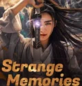 Film Online Sub Indo Strange Memories (2025)