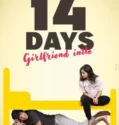 Film 14 Days (Girlfriend Intlo) (2025)