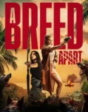Film LK21 A Breed Apart (2025)