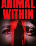 Film LK21 Animal Within (2025)