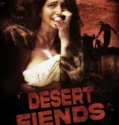Film LK21 Desert Fiends (2024)