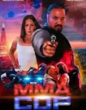 Film LK21 MMA Cop (2025)