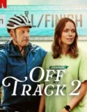 Film LK21 Off Track 2 (2025)