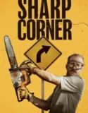 Film LK21 Sharp Corner (2025)