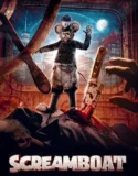 Film Layarkaca Screamboat (2025)