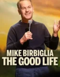 Film Mike Birbiglia The Good Life (2025) Sub Indo