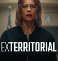 Film Online Sub Indo Exterritorial (2025)