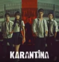 Film Quarantine (2025) Sub Indo
