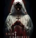 Film Saint Catherine (2024) Sub Indo