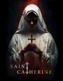 Film Saint Catherine (2024) Sub Indo